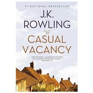Casual Vacancy by J. K. Rowling (2013, Trade Paperback)